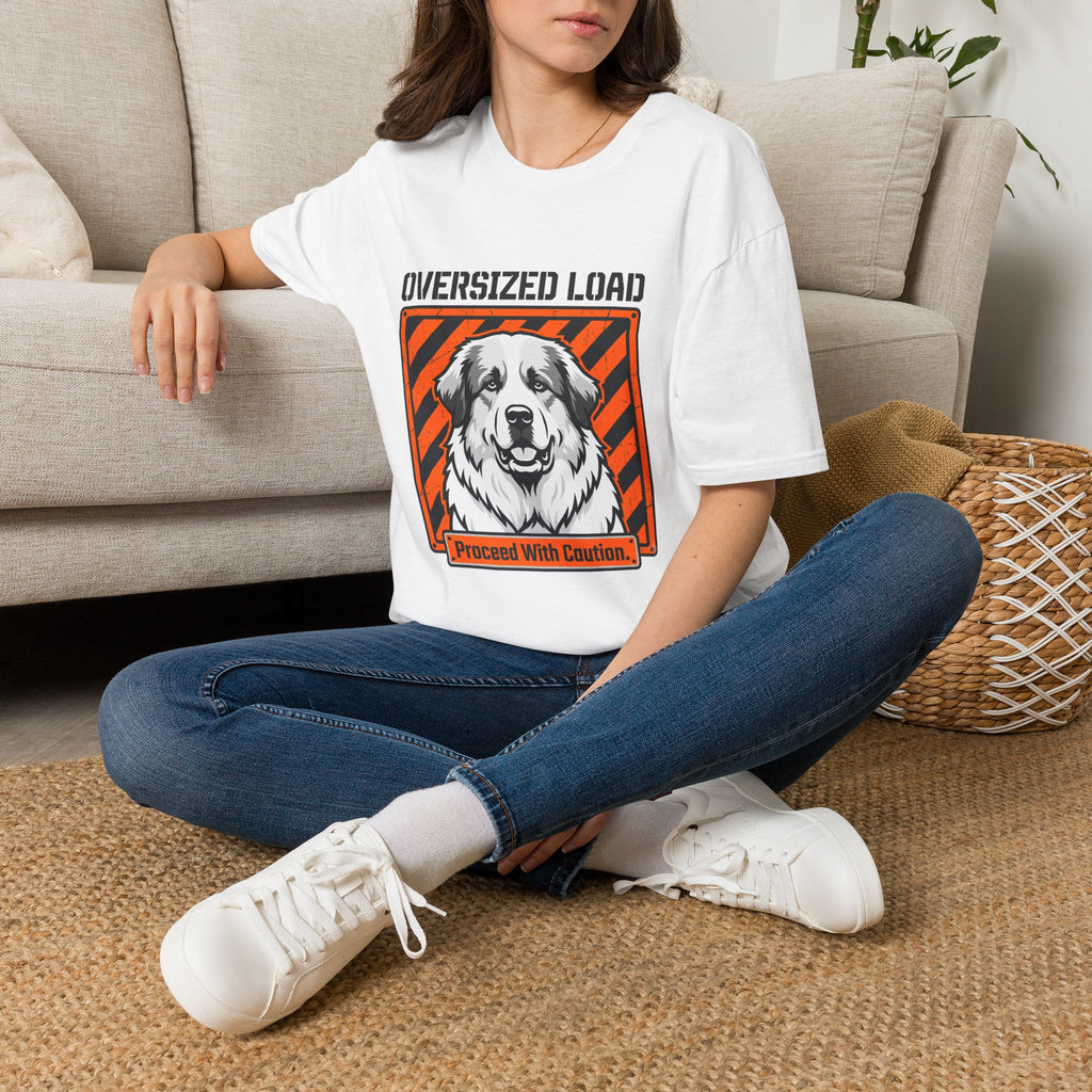 Oversized Load Great Pyrenees T-Shirt