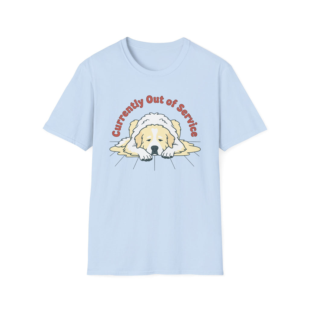 Great Pyrenees Out of Service T-Shirt