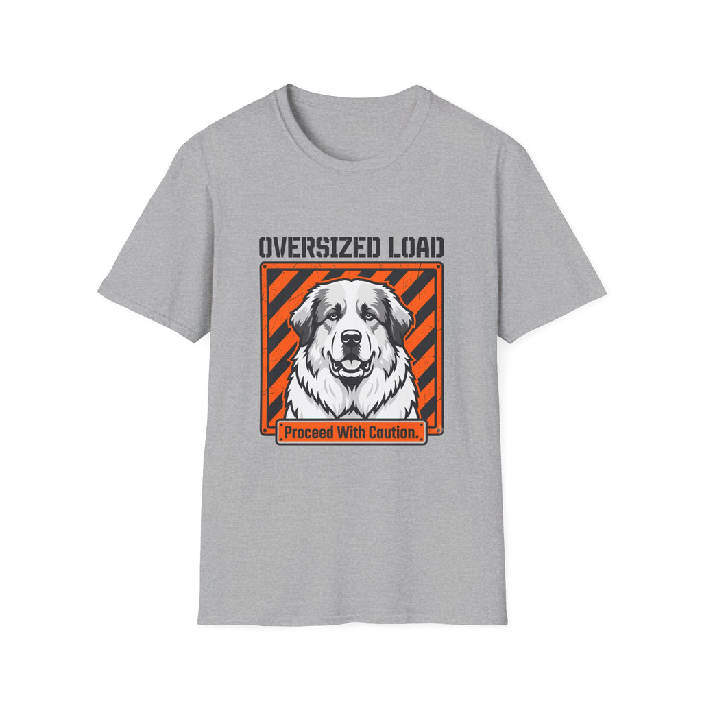 Oversized Load Great Pyrenees T-Shirt