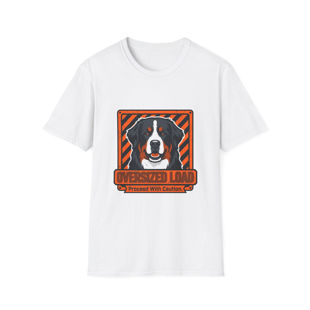 Oversized Load Bernese Mtn Dog T-Shirt
