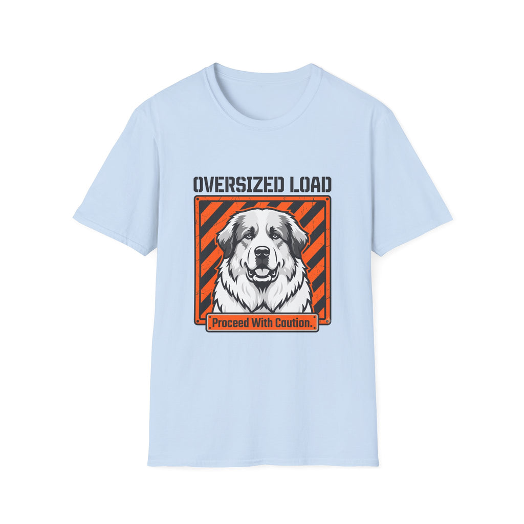 Oversized Load Great Pyrenees T-Shirt