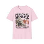 Personal Space is a Myth T-Shirt