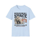 Personal Space is a Myth T-Shirt