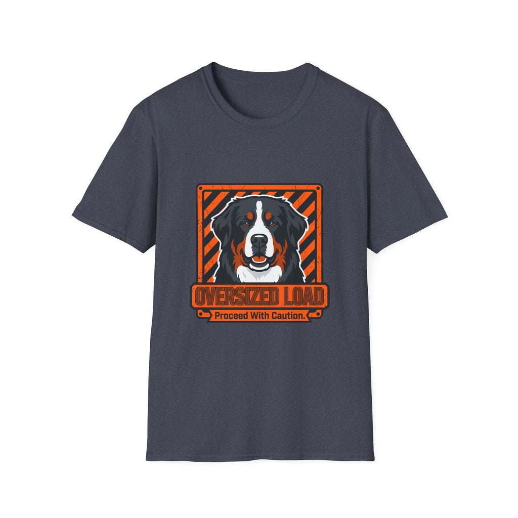 Oversized Load Bernese Mtn Dog T-Shirt