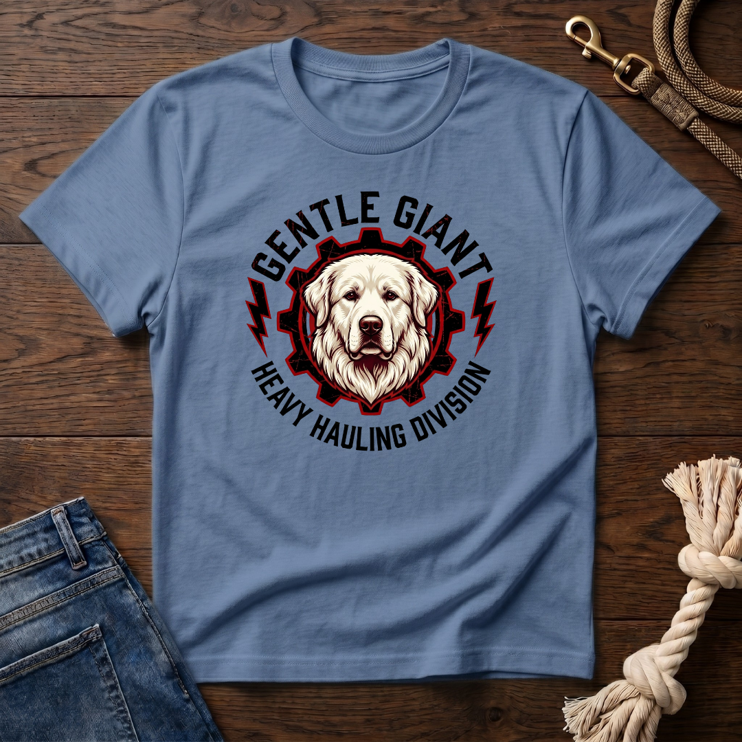 Heavy Hauling Great Pyrenees T-Shirt