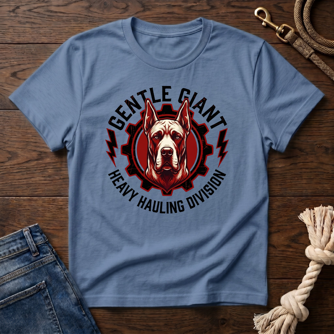Heavy Hauling Great Dane T-Shirt