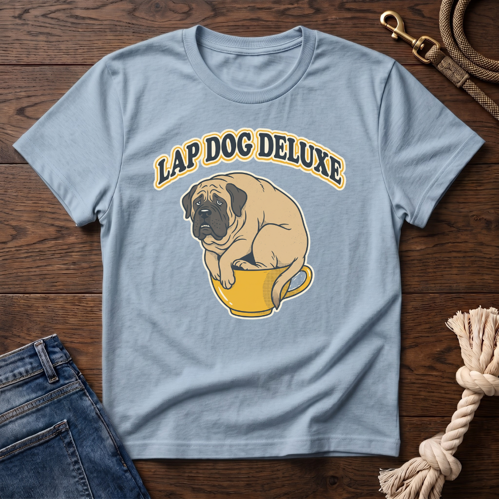 Mastiff in a Teacup T-Shirt