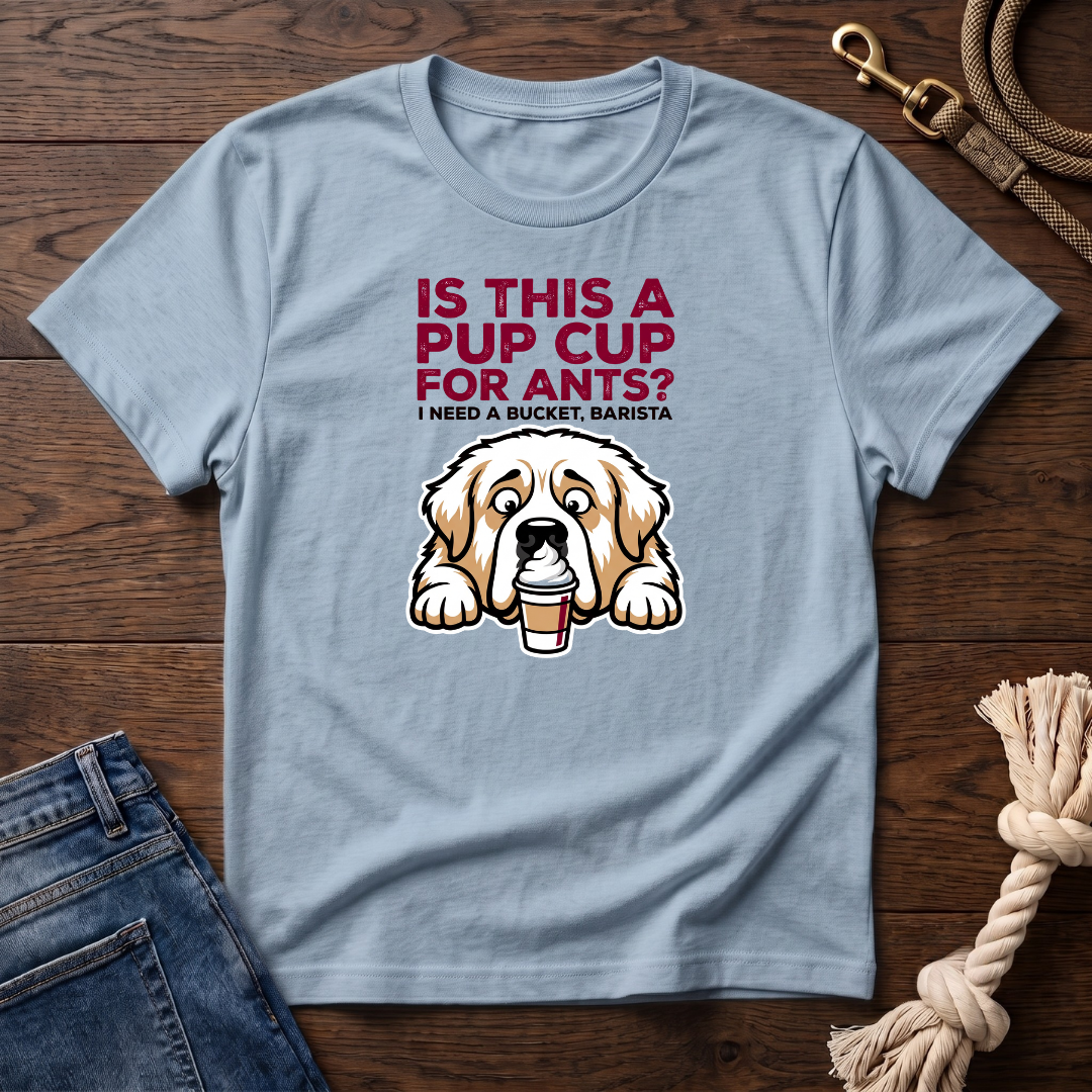 Pup Cup or Bucket Great Pyrenees T-Shirt