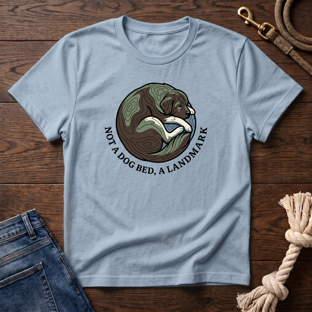 Dog Bed or Landmark T-Shirt