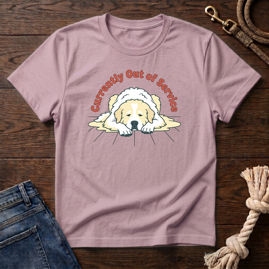Great Pyrenees Out of Service T-Shirt
