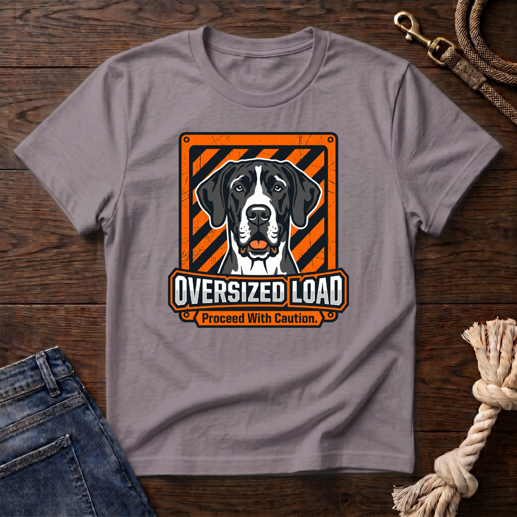 Oversized Load Great Dane T-Shirt