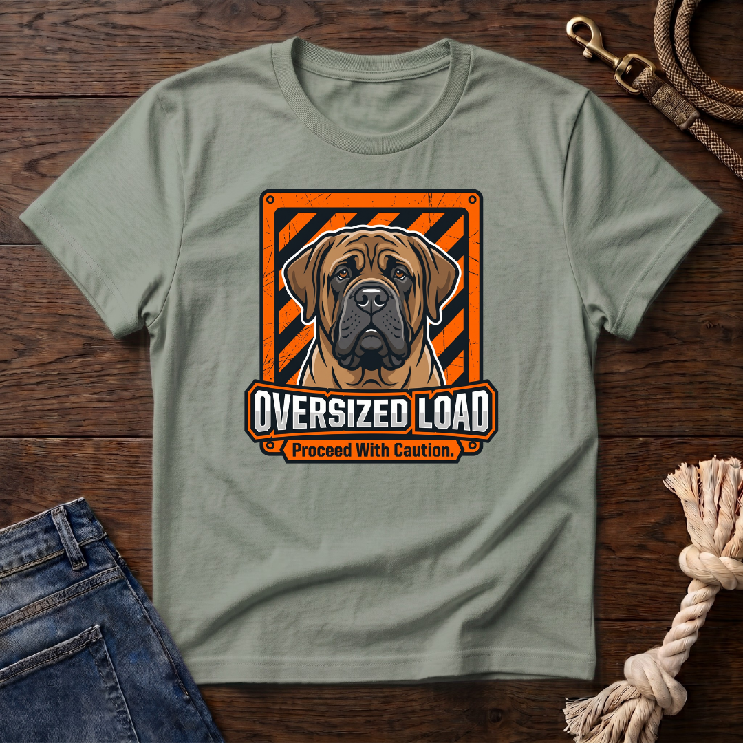 Oversized Load Mastiff T-Shirt