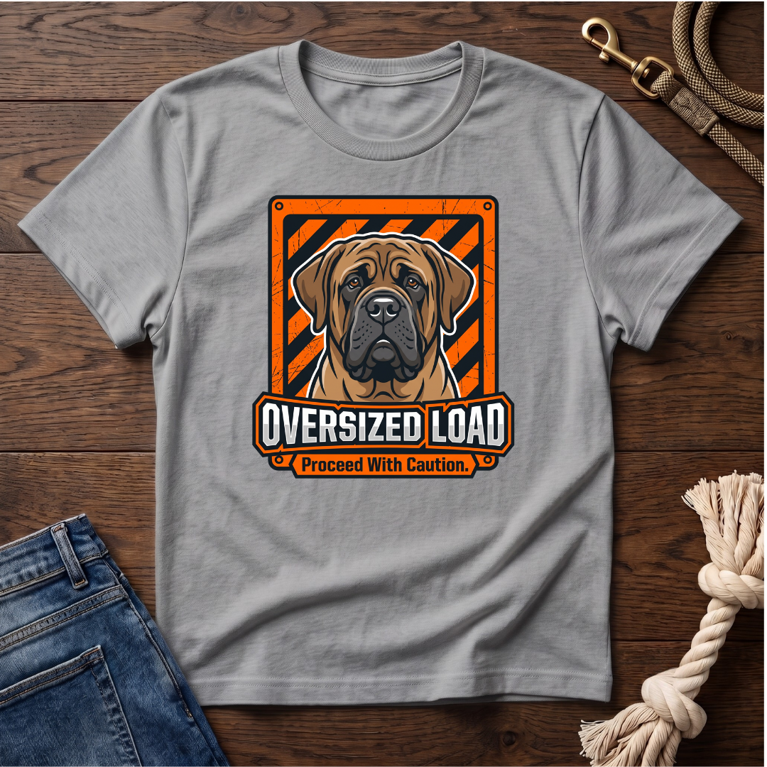 Oversized Load Mastiff T-Shirt