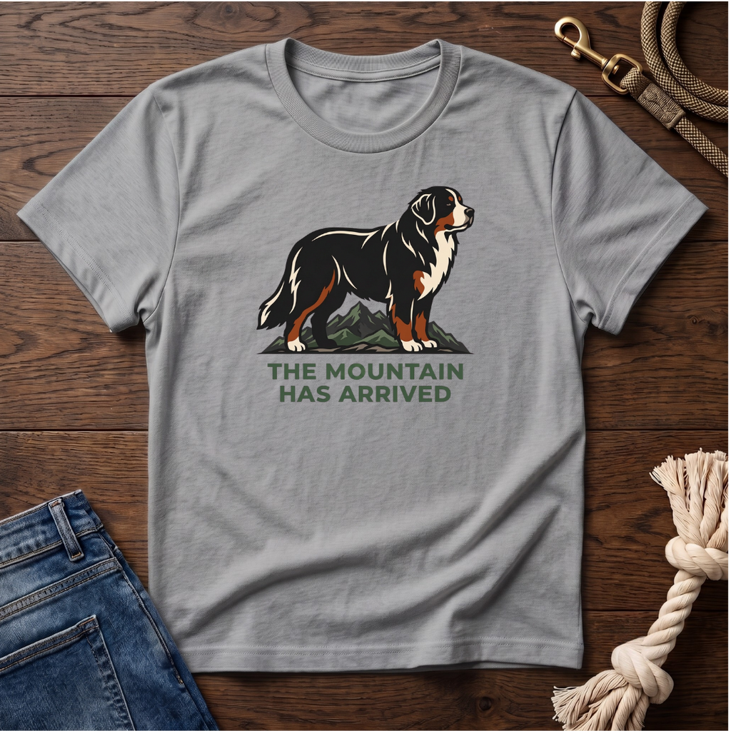 Mountain Arrival Bernese Mtn Dog T-Shirt