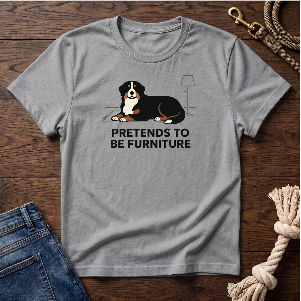 Pretend Furniture Bernese Mtn Dog T-Shirt