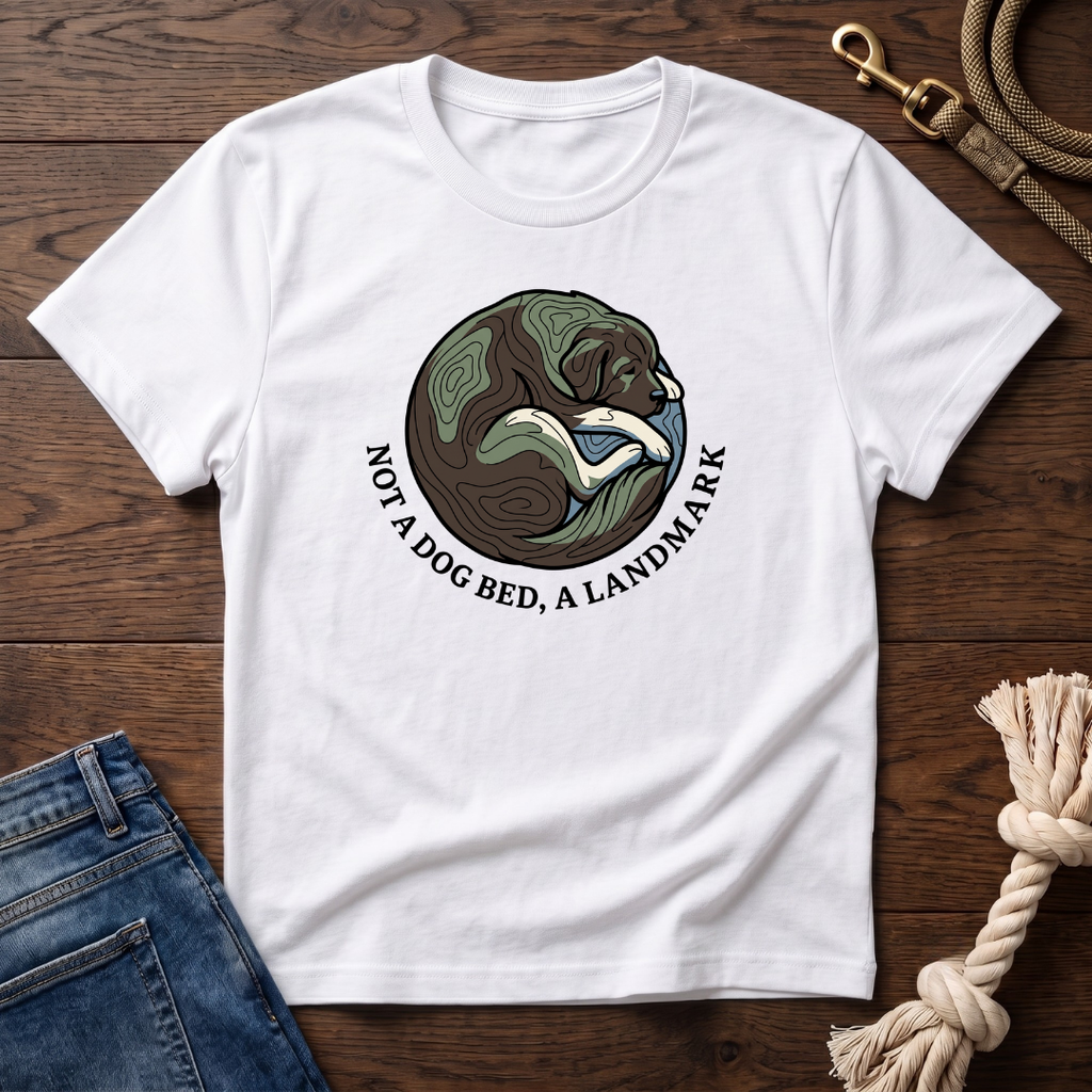 Dog Bed or Landmark T-Shirt