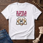 Pup Cup or Bucket Great Pyrenees T-Shirt